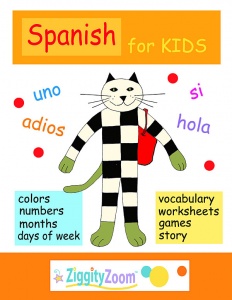 Spanish for Kids: Printables, Activities and Vocabulary Workbook